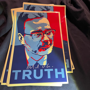 Autographed TRUTH Poster