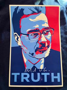 Autographed TRUTH Poster
