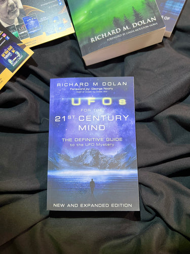 Personalized & Autographed - UFOs for the 21st Century Mind: The Definitive Guide to the UFO Mystery: New and Expanded Edition